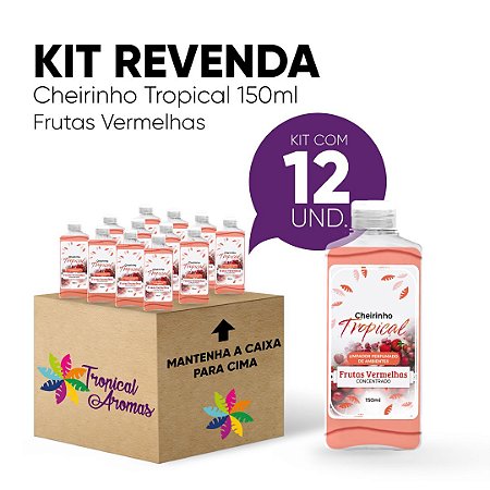 Kit Revenda Limpador ConcentradoCheirinho Tropical Frutas Vermelhas - 150 ml