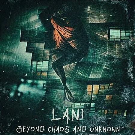 Cd Lani Beyond Chaos And Unknown