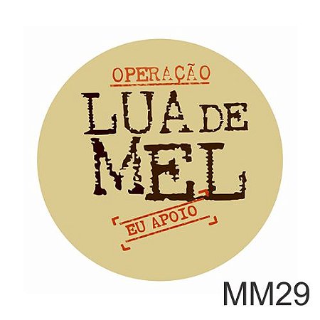 ADESIVO OPERAÇÃO LUA DE MEL, EU APOIO