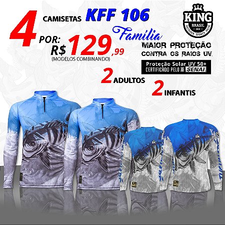 COMBO FAMÍLIA - KFF106 - 4 CAMISETAS COMBINANDO KFF106 KING BRASIL - King  Brasil - Roupas de Pesca e Aventura com proteção solar UV