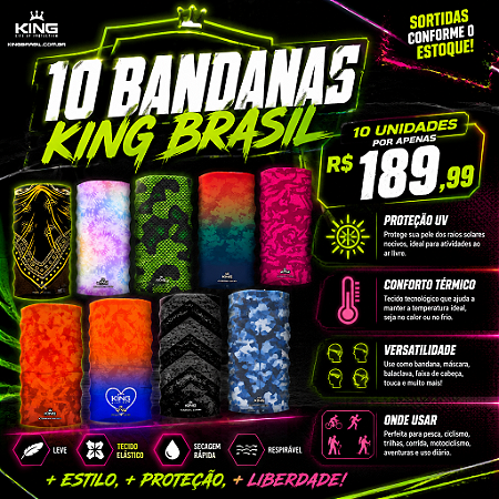 10 BANDANAS KING BRASIL - PROTEÇÃO UV - MODELOS SORTIDOS