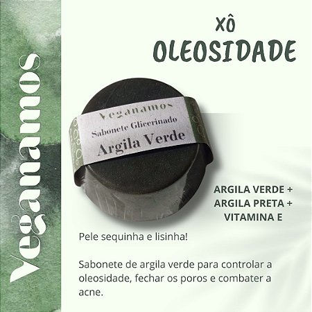 Sabonete De Argila Verde | Xô Oleosidade | Xô Acne
