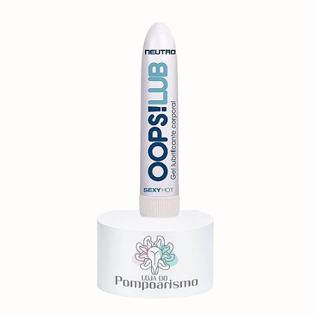 OOPS! LUB Gel Lubrificante Neutro Sensorial