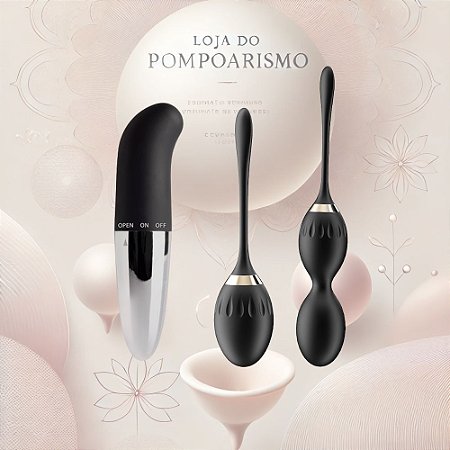 Kit Pompoar Exclusivo Bem Wa em Silicone & Estimulador Ponto G Aveludado