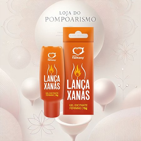 Lança Xanas Gel Excitante Feminino – Esquenta, Refresca e Eletriza