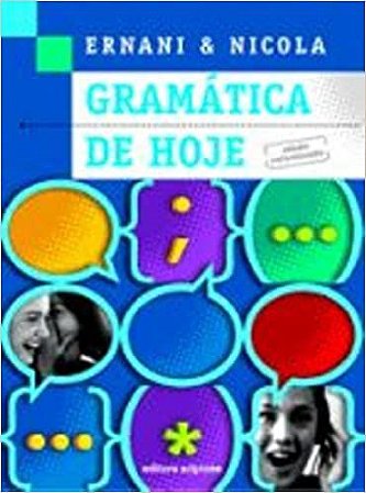 Gramatica De Hoje Nicola, José de and Terra, Ernani