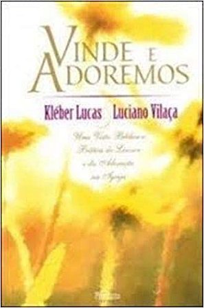 Vinde e adoremos Lucas Kleber