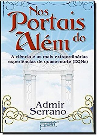 Nos Portais do Além Admir Serrano