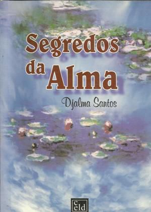 Os Segredos da Alma Santos, Djalma