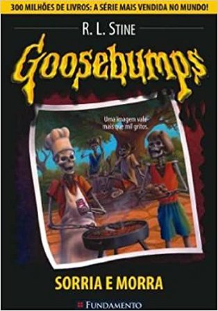 Goosebumps. Sorria E Morra - Volume 1 Stine, R. L.