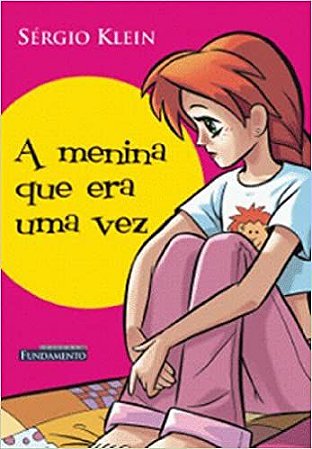 A Menina Que Era Uma Vez