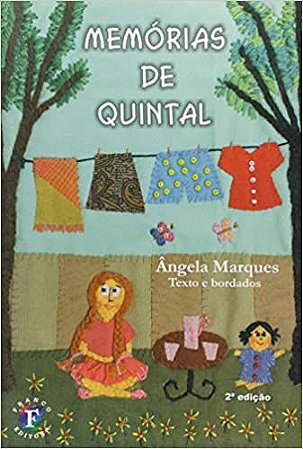 Memórias de Quintal Ângela Marques