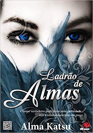 Ladrão de Almas Katsu, Alma