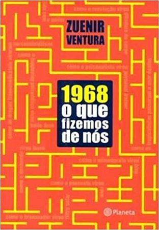 O que fizemos de nós (1968) Ventura, Zuenir usado