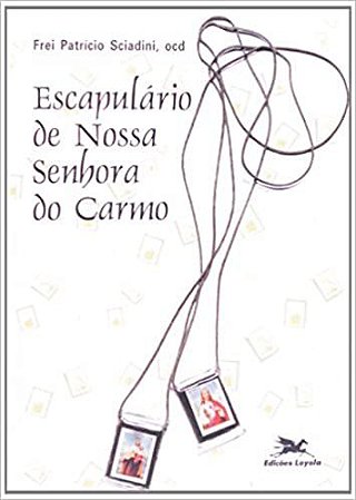 Escapulário de Nossa Senhora do Carmo