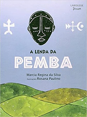 Lenda Da Pemba, A Silva, Marcia Regina da