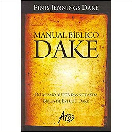 Manual Bíblico Dake Dake, Finis Jennings