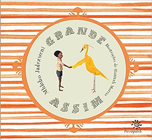 Grande assim: Utshepo mde Jadezweni, Mhlobo and Morris, Hannah