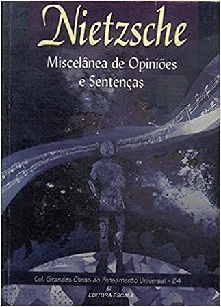 Miscelânia de Opiniões e Sentenças Nietzsche