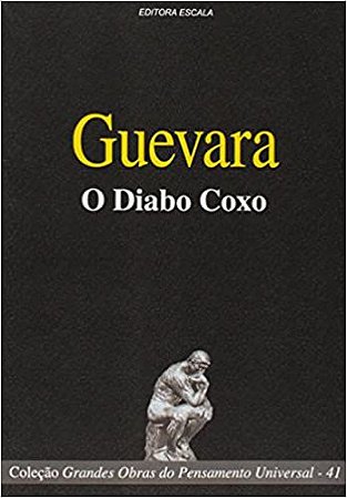 Guevara. O Diabo Coxo luis velez de guevara