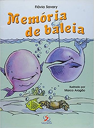 Memoria De Baleia SAVARY , FLAVIA