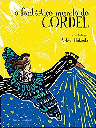 O fantástico mundo do cordel