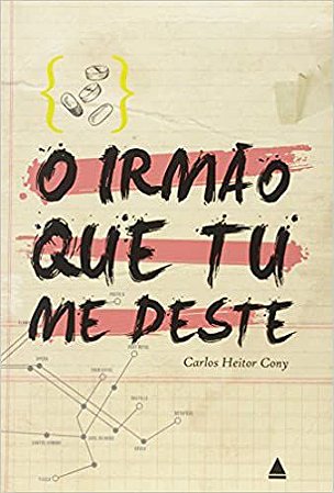 O Irmão Que Tu Me Destes