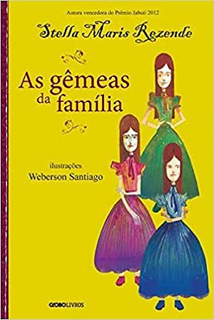 As gêmeas da família