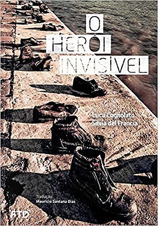 O Herói Invisível
