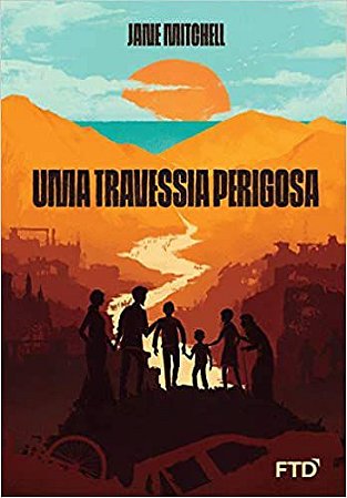 Uma Travessia Perigosa Capa comum