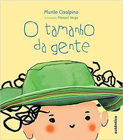 O tamanho da gente Cisalpino, Murilo and Veiga, Manoel