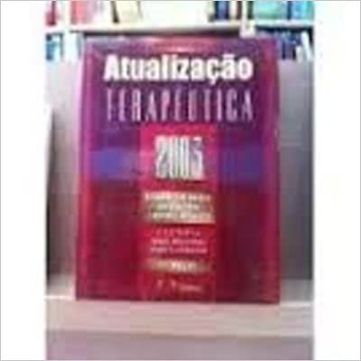 Atualização terapêutica 2003 21ª edição F Cintra do prado