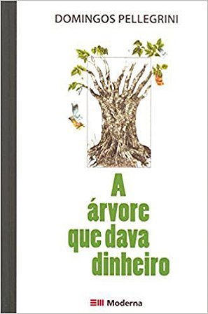 A árvore que dava dinheiro