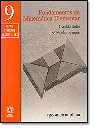 Fundamentos De Matemática Elementar. Geometria Plana - Volume 9