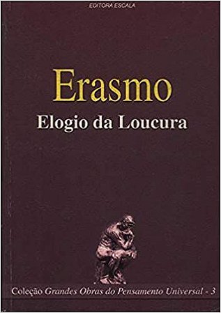 Elogio da Loucura