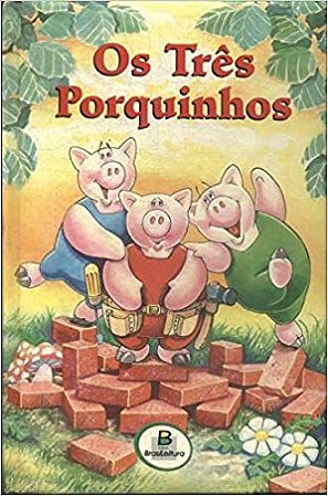 Os Três Porquinhos - Col. Leia e Brinque Robyn Bryant (adapt.)