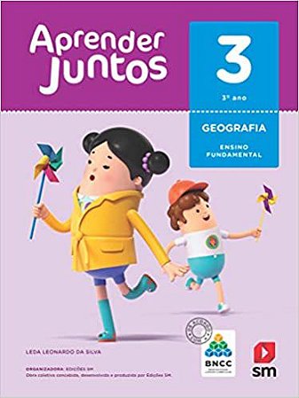 Aprender Juntos. Geografia - 3º Ano - Base Nacional Comum Curricular