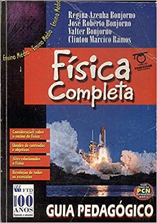 Física Completa: Guia Pedagógico (1995) - Ensino Médio