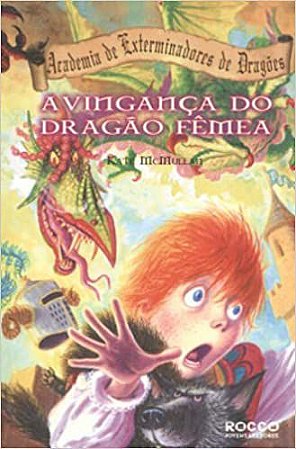 A Vingança Do Dragão Fêmea-Academia