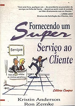 Fornecendo Um Super Servico Ao Cliente Anderson, Kevin J.