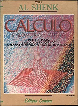 Cálculo E Geometria Analítica Vol 1 (1991) Al shenk