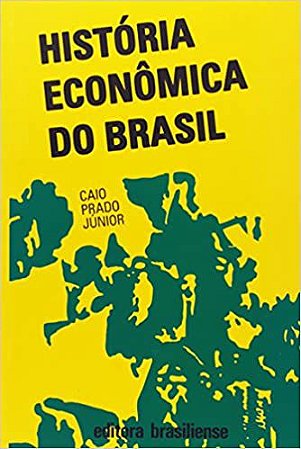 História Econômica Do Brasil