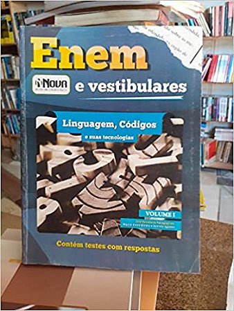 Enem e vestibulares contém testes com respostas Linguagem, códigos e suas tecnologias Nova