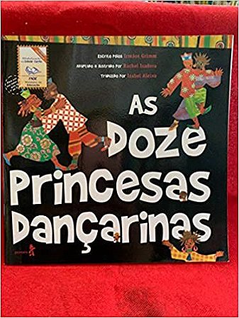 As doze princesas dancarinas Irmaos Grimm