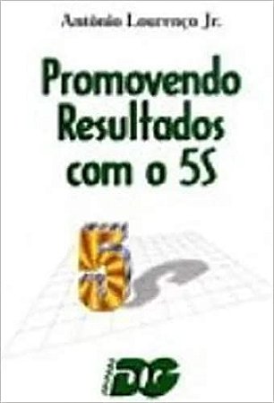 Promovendo Resultados Com 5S