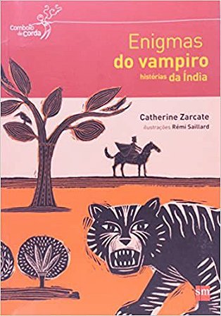 Enigmas Do Vampiro. Historias Da India