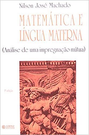 Matematica E Lingua Materna. Análise De Uma Impregnação Mutual