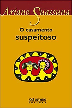 O casamento suspeitoso