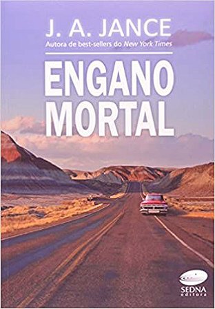 Engano Mortal J. A. Jance