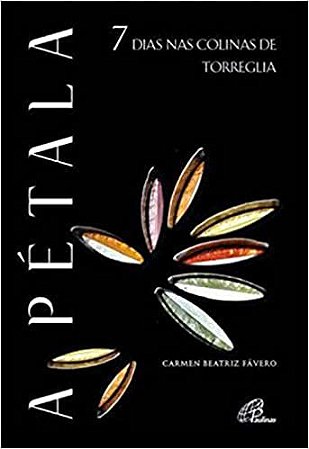 A Pétala Carmem Beatriz Fávaro